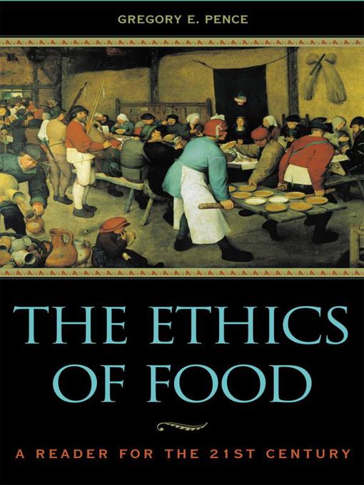 Title details for The Ethics of Food by Ronald Bailey - Available